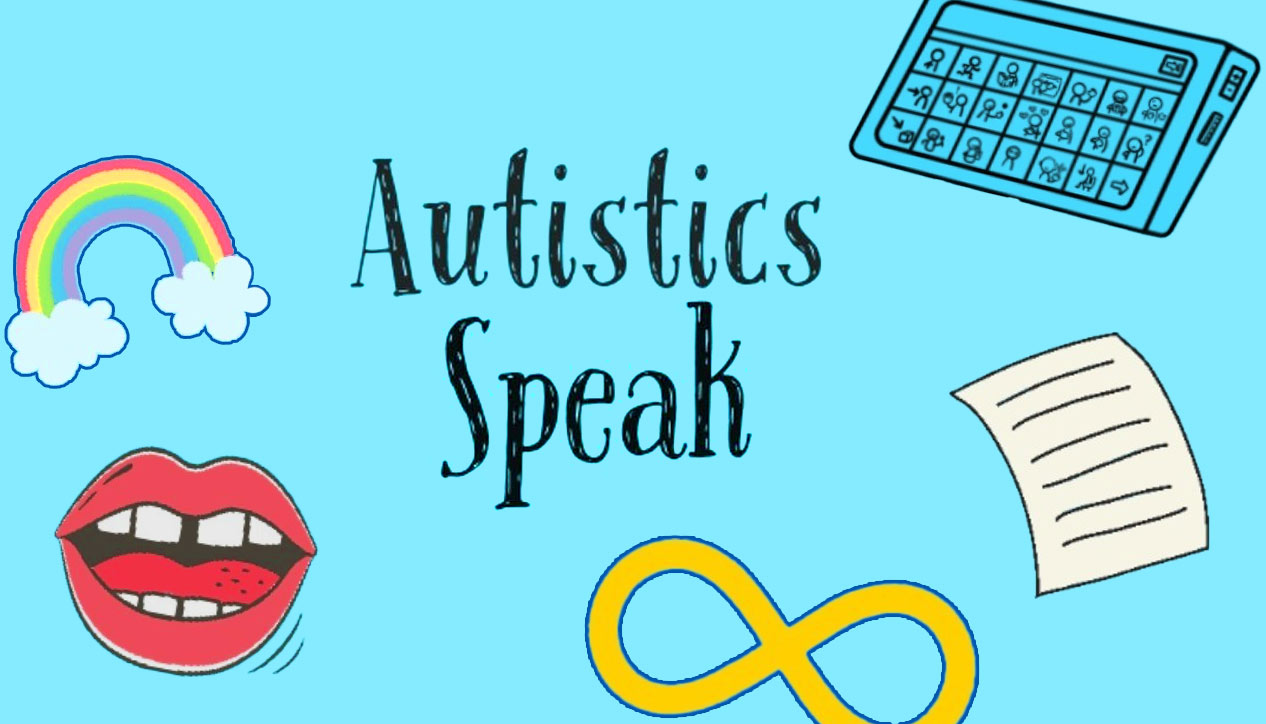 Autistics Speak