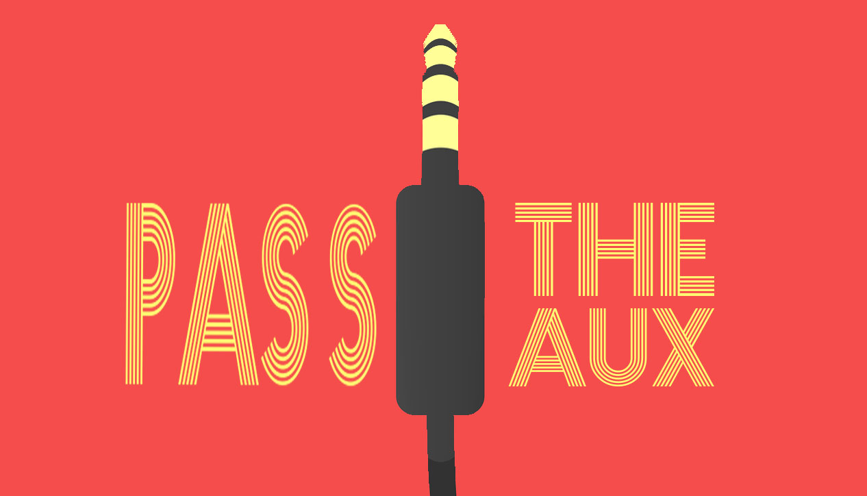 Pass The Aux